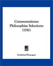 Commentationes Philosophiae Selectiores (1781)