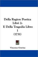 Della Ragion Poetica Libri 2