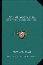 Divine Socialism