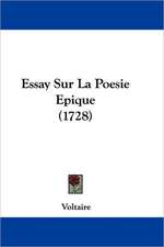 Essay Sur La Poesie Epique (1728)