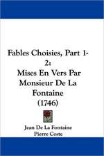 Fables Choisies, Part 1-2