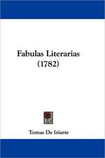 Fabulas Literarias (1782)