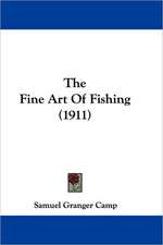 The Fine Art Of Fishing (1911)