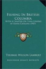 Fishing In British Columbia