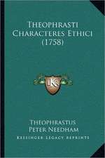 Theophrasti Characteres Ethici (1758)