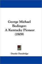 George Michael Bedinger