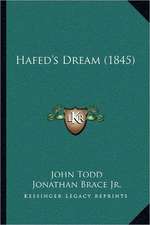 Hafed's Dream (1845)