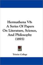 Hermathena V8