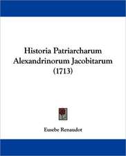 Historia Patriarcharum Alexandrinorum Jacobitarum (1713)