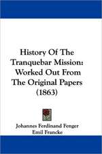 History Of The Tranquebar Mission