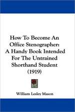 How To Become An Office Stenographer