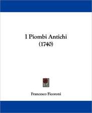 I Piombi Antichi (1740)