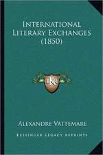 International Literary Exchanges (1850)