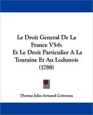 Le Droit General De La France V5-6