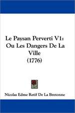 Le Paysan Perverti V1