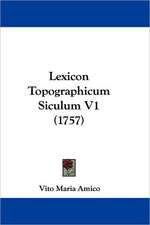 Lexicon Topographicum Siculum V1 (1757)