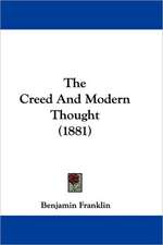 The Creed And Modern Thought (1881)