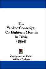 The Yankee Conscript