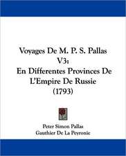 Voyages De M. P. S. Pallas V3