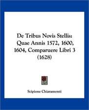 De Tribus Novis Stellis