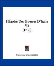 Histoire Des Guerres D'Italie V3 (1738)