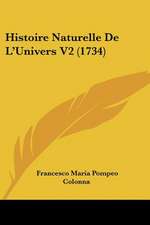 Histoire Naturelle De L'Univers V2 (1734)