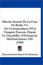 Histoire Secrette De La Cour De Berlin V1