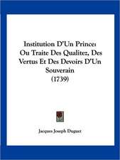 Institution D'Un Prince