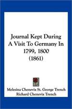 Journal Kept During A Visit To Germany In 1799, 1800 (1861)