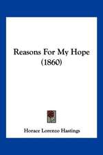 Reasons For My Hope (1860)