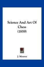 Science And Art Of Chess (1859)