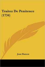 Traitez De Penitence (1734)