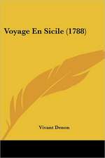 Voyage En Sicile (1788)