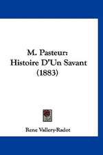 M. Pasteur