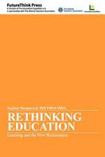 Rethinking Education