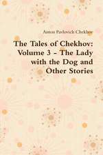 The Tales of Chekhov