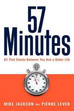 57 Minutes: All That Stands Between You and a Better Life