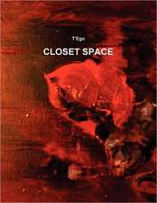 Closet Space