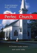 The Perfect Church