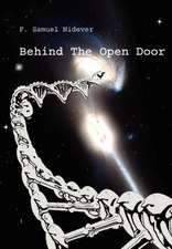 Behind the Open Door