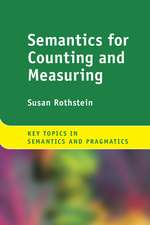 Semantics for Counting and Measuring