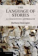 The Language of Stories: A Cognitive Approach