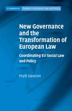 New Governance and the Transformation of European Law