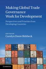 Making Global Trade Governance Work for Development