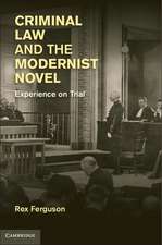 Criminal Law and the Modernist Novel: Experience on Trial