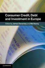 Consumer Credit, Debt and Investment in Europe