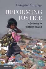 Reforming Justice: A Journey to Fairness in Asia