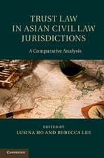 Trust Law in Asian Civil Law Jurisdictions