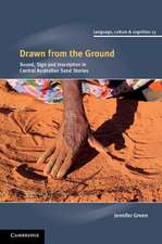 Drawn from the Ground: Sound, Sign and Inscription in Central Australian Sand Stories