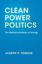 Clean Power Politics: The Democratization of Energy